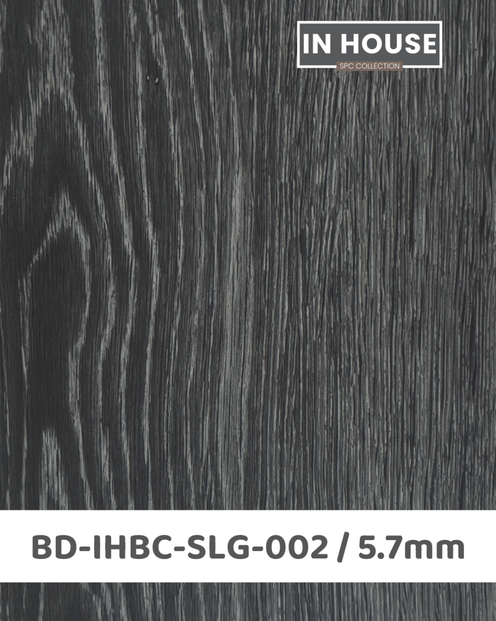 In House | SPC WP Collection 5.7mm | Dark Gray |